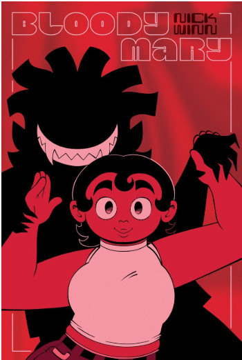 BLOODY MARY - SerioComics 62 + Q&A with Author Nick Winn!
