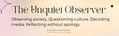 The Unquiet Observer 