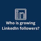 The Fastest Growing Experimenters on LinkedIn – Q2 2025