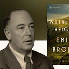 C.S. Lewis on “Wuthering Heights”