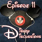 Disney Discussions - The Free Disney Newsletter 