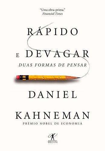 Amazon.com.br eBooks Kindle: Rápido e devagar: Duas formas de pensar,  Kahneman, Daniel, de Leite, Cássio Arantes