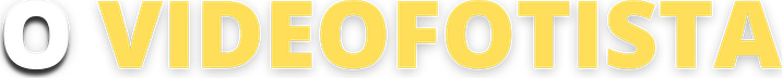 O VIDEOFOTISTA