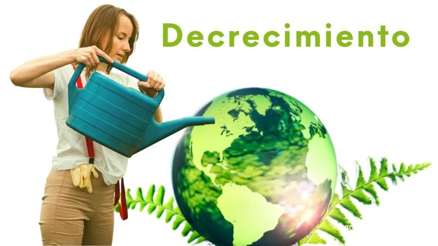 Decrecimiento: ¿Qué es el decrecimiento? Actualizado en 2025