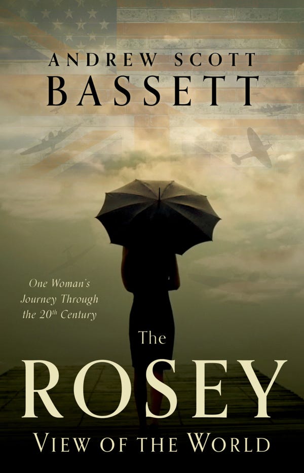 The Rosey View of the World