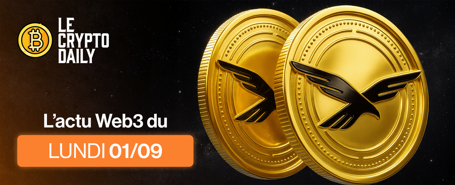 🤔- Le WLFI arrive sur les plateformes ! – 01/09/2025