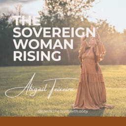 The Sovereign Woman Rising