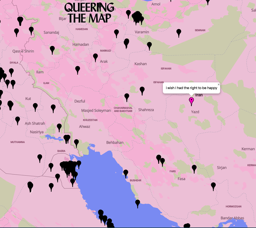 Un messaggio di Queering The Map localizzato vicino a Yazd, in Iran. Dice “I wish I had the right to be happy”.