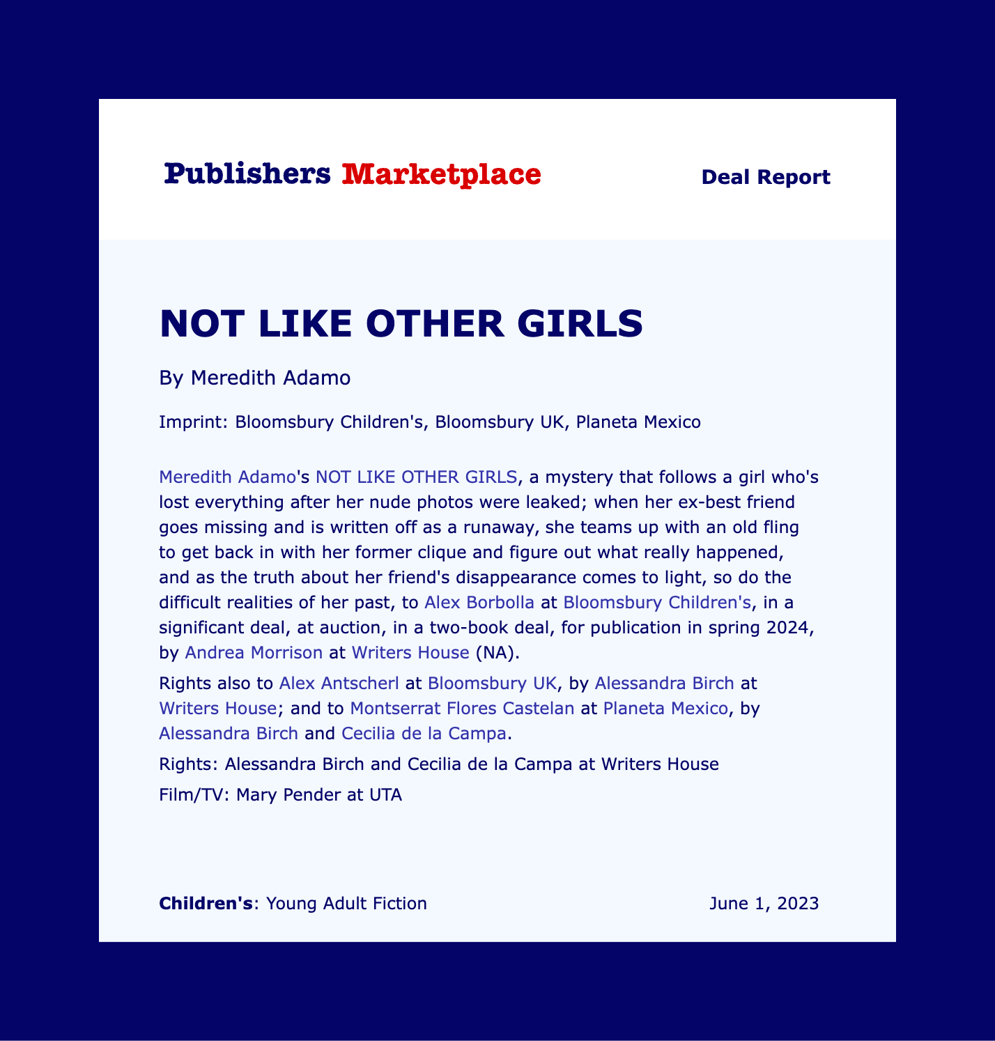 Publishers Marketplace Deal Announcement for NOT LIKE OTHER GIRLS by Meredith Adamo.