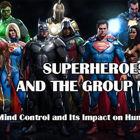 Superheroes and the Group Mind