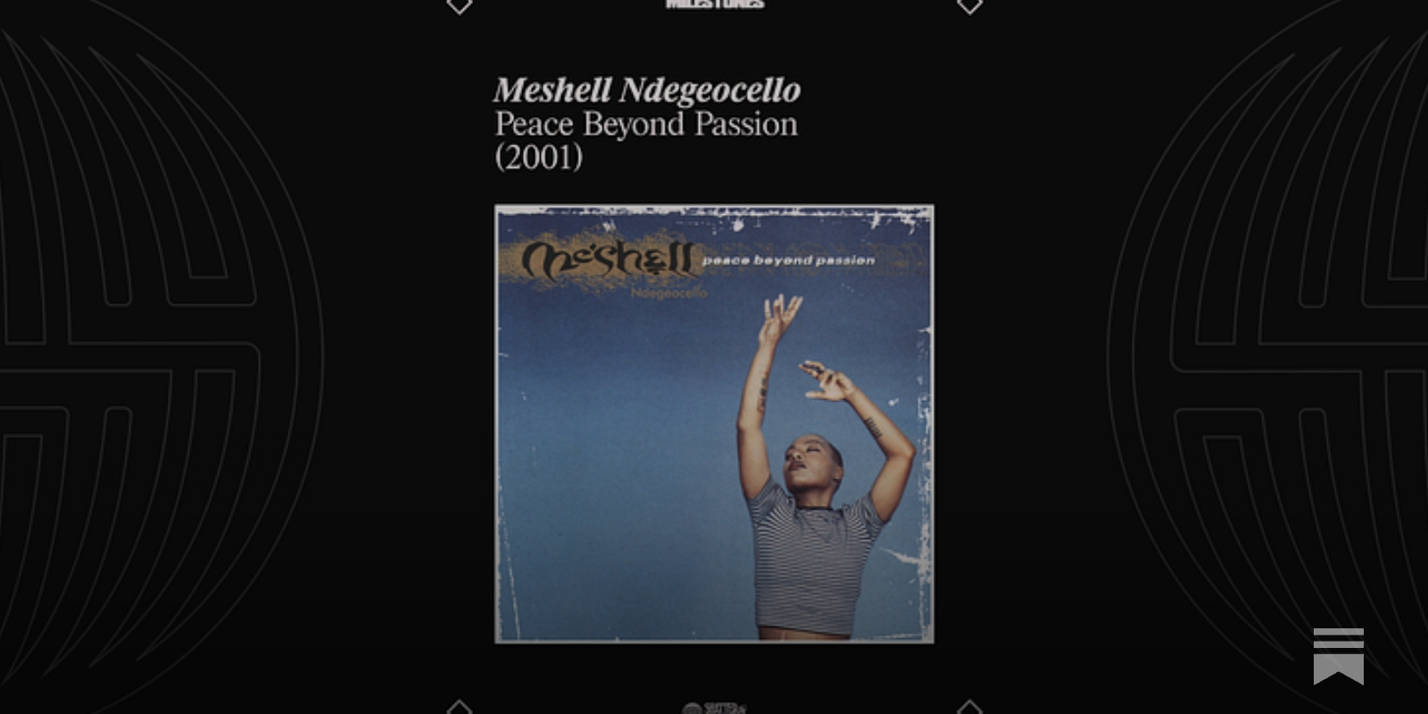 Milestones: Peace Beyond Passion by Meshell Ndegeocello