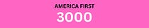 America First 3000