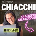 Chiacchieriamo di Adultismi e Neurodivergenza con Sara Carenzi