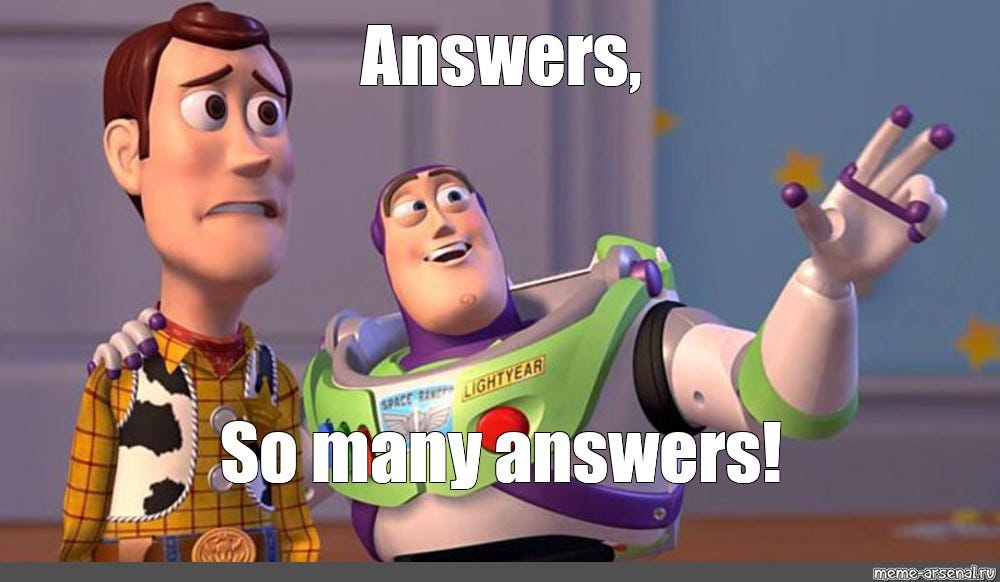 Meme: "Answers, So many answers!" - All Templates - Meme-arsenal.com