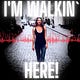 I'm Walkin' Here!