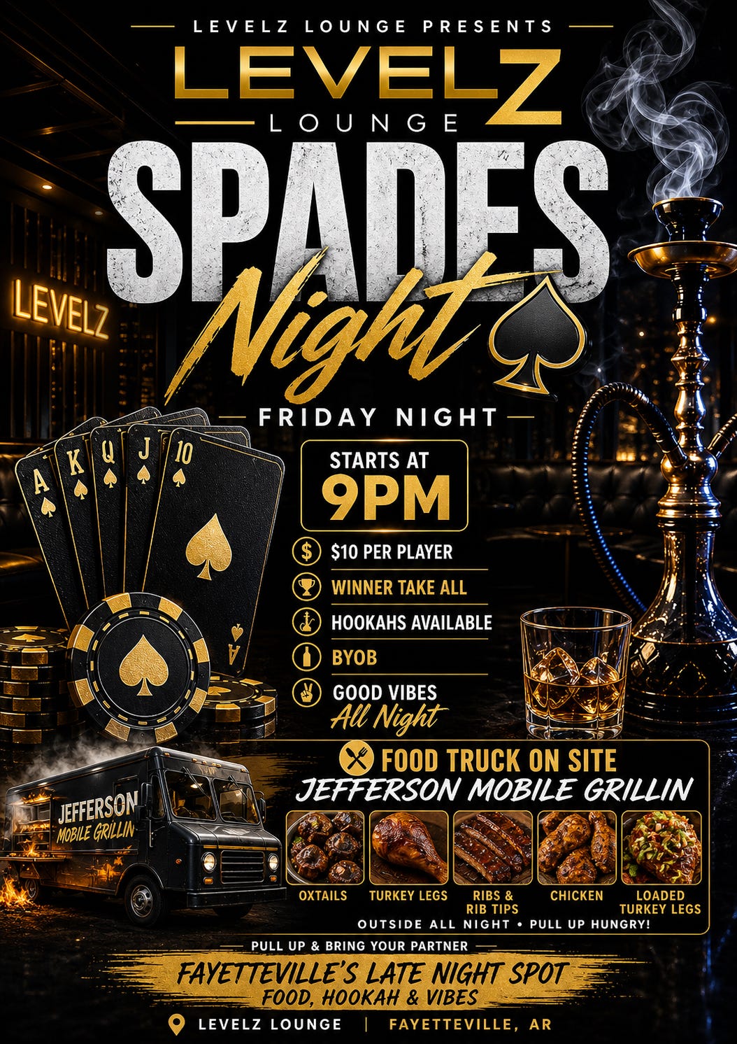 NWA we outside FRIDAY 🔥♠️
Spades Night @ Levelz Lounge
9PM – Until
💨 Hookah • BYOB
🍽️ Jefferson Mobile Grillin outside serving:
Oxtails, Turkey Legs, Ribs, Chicken & more NWA we outside FRIDAY 🔥♠️
Spades Night @ Levelz Lounge
9PM – Until
💨 Hookah • BYOB
🍽️ Jefferson Mobile Grillin outside serving:
Oxtails, Turkey Legs, Ribs, Chicken & more