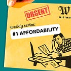 Wittman Truth Files #1: Affordability