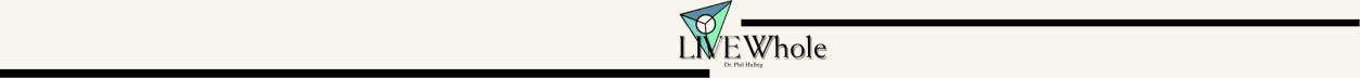 Live Whole