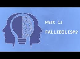 #2 - Fallibilism: All Knowledge Is Subject to Error