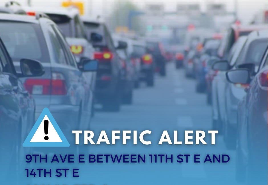 Traffic Alert: Road Closures Planned for 9th Avenue East and 12th Street East