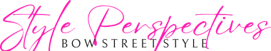 Style Perspectives - Bow Street Style