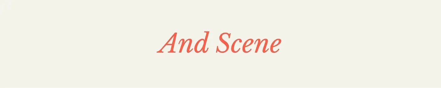 Section banner: And Scene. The sign-off. Section banner: And Scene. The sign-off.