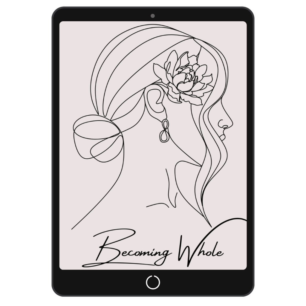 Becoming Whole