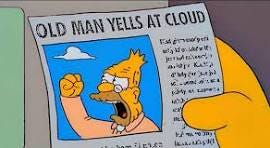 Old Man Yells At Cloud Meme: Origins, Spread, And Examples