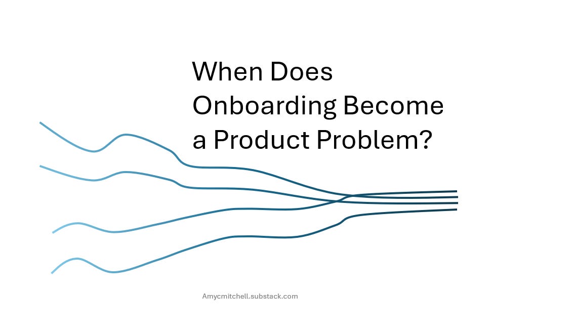 When Does Onboarding Become a Product Problem?