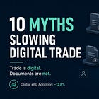 10 Myths Slowing Digital Trade