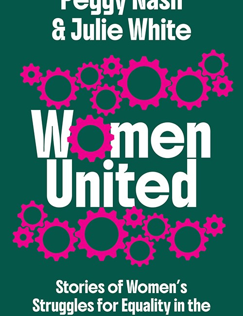 Women United by Peggy Nash and Julie White