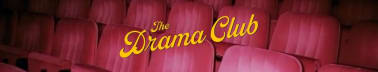 The Drama Club