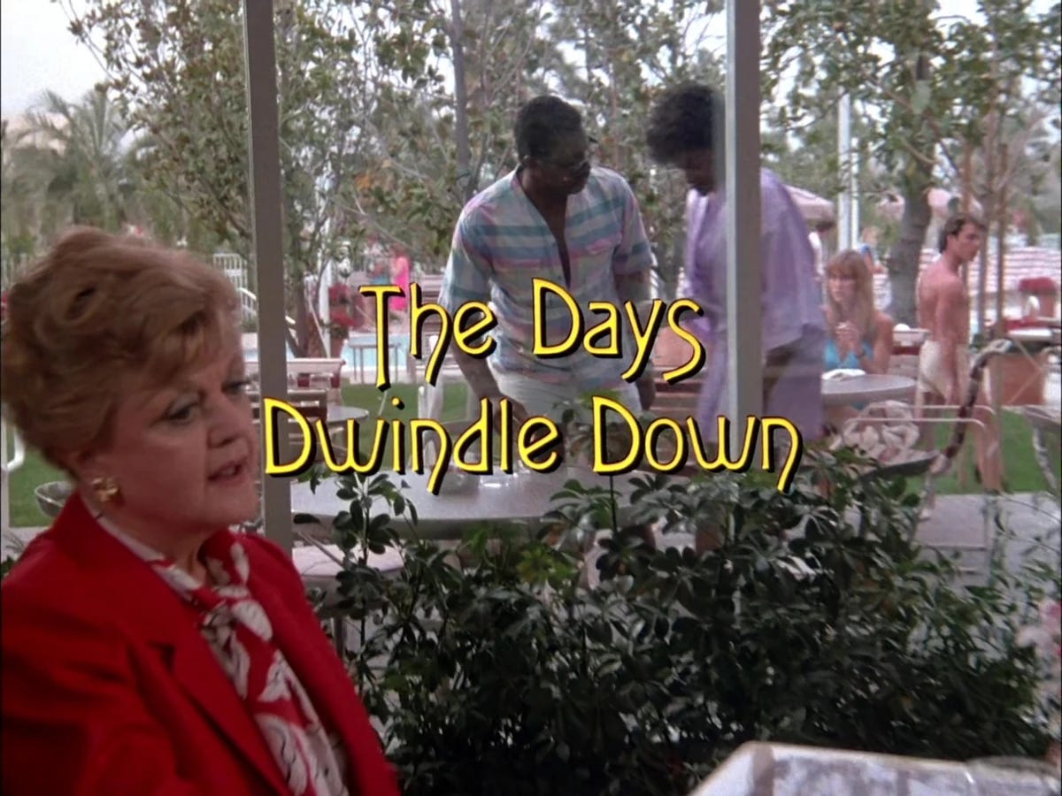 The Days Dwindle Down | Murder, She Wrote Wiki | Fandom