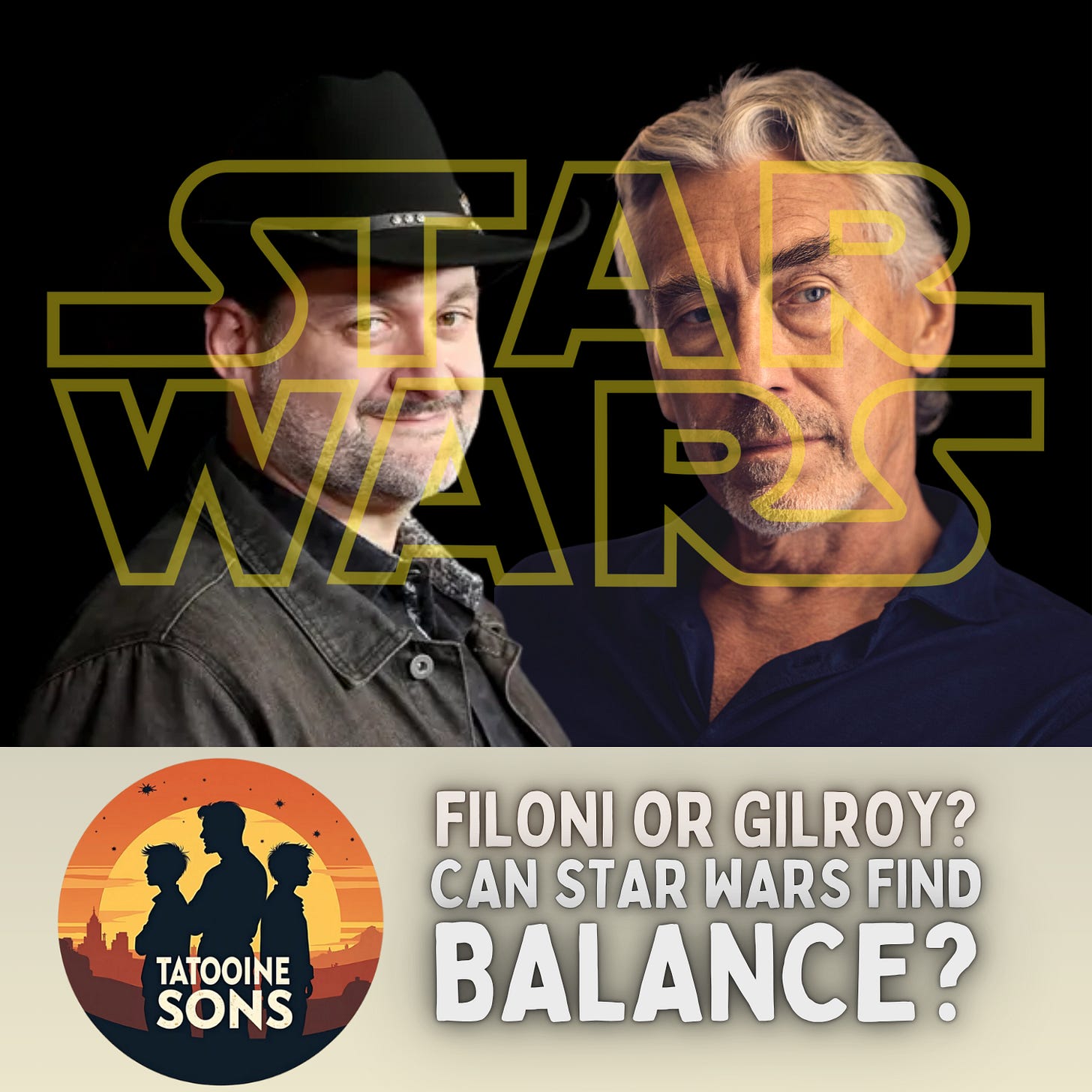 Is there a way for these contrasting visions to coexist? - Filoni or Gilroy: Can Star Wars Find Balance? - Tatooine Sons
