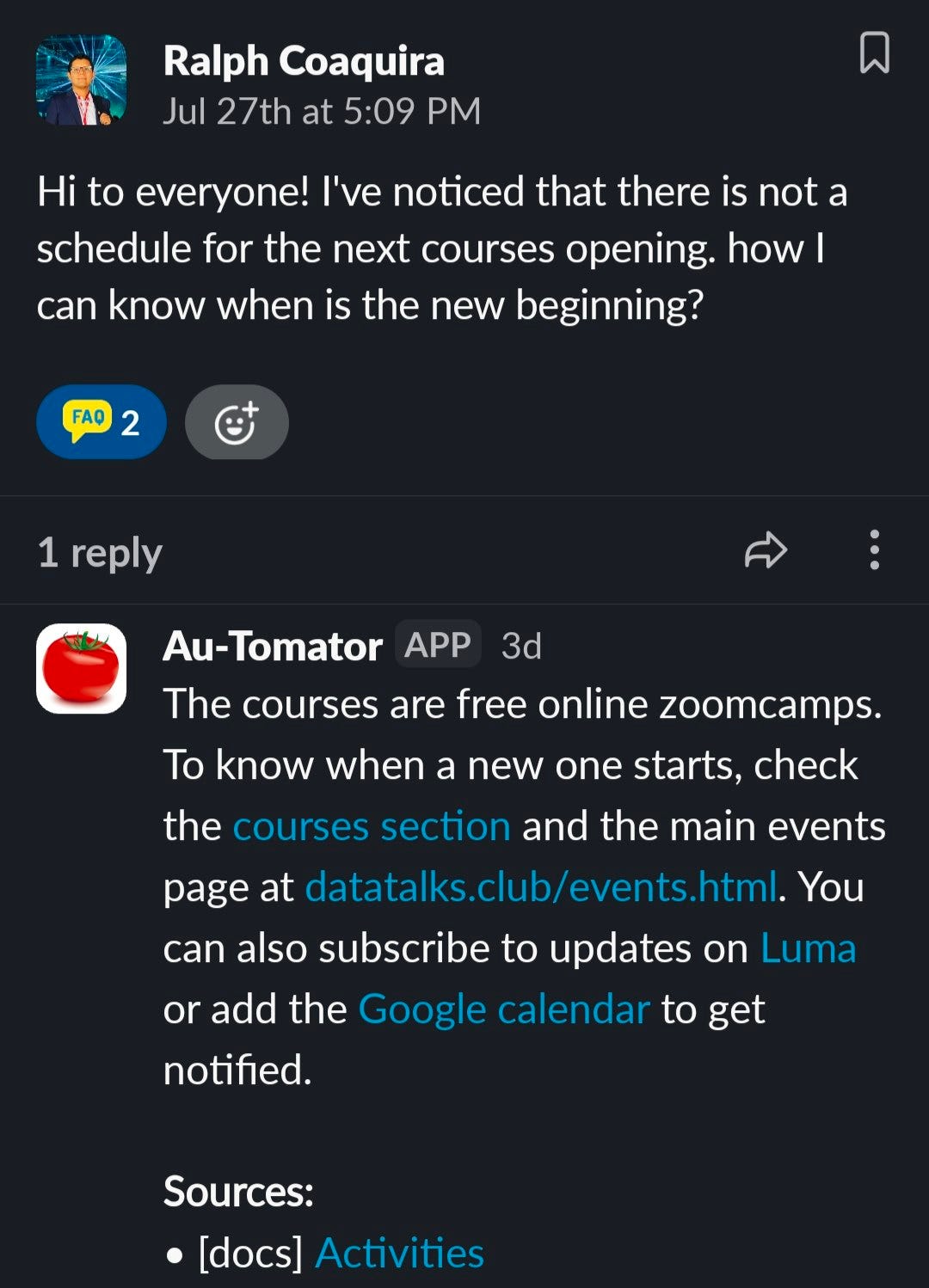 Slack screenshot: a member asks when the next courses start, and Au-Tomator replies with the courses section, the events page, Luma and the Google calendar, citing a docs source