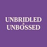 Unbridled & Unbossed