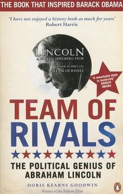 Team of Rivals: The Political Genius of Abraham Lincoln by Doris ... Team of Rivals: The Political Genius of Abraham Lincoln by Doris ...