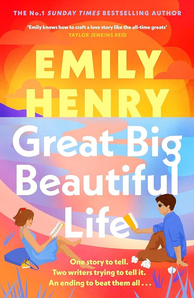 Great Big Beautiful Life: The new #1 Sunday Times bestselling romance from  the author of Beach Read: Amazon.co.uk: Henry, Emily: 9780241739860: Books