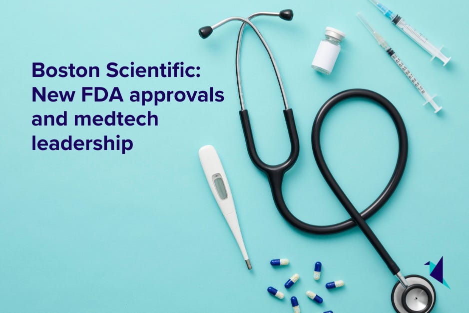 Boston Scientific: New FDA approvals and medtech leadership