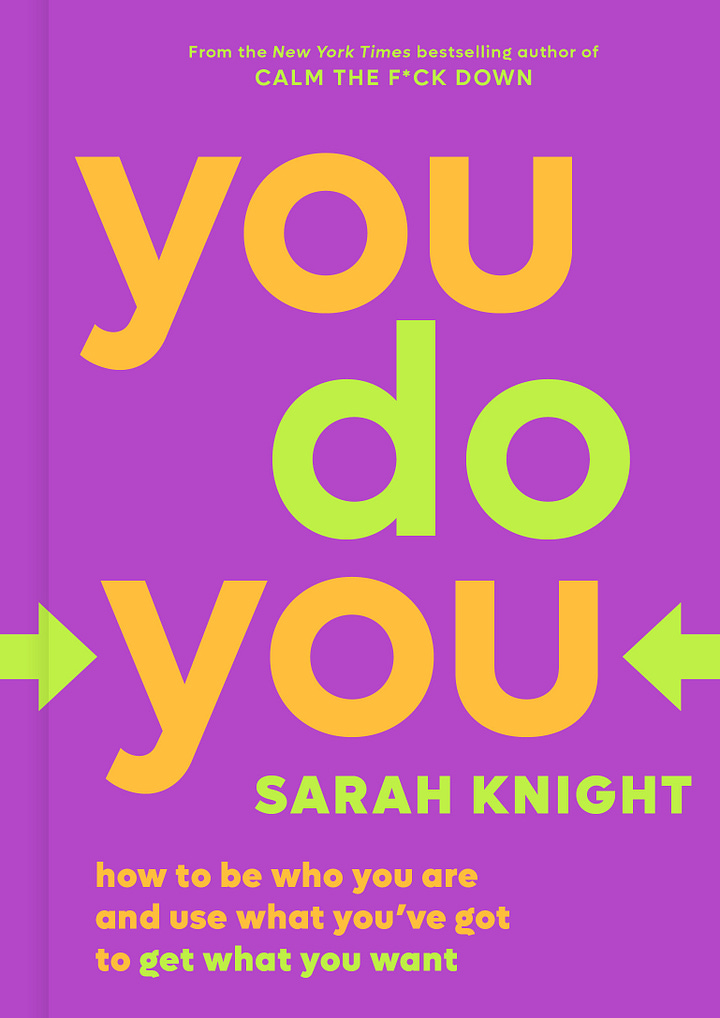 Two book covers, one for the original edition of YOU DO YOU, which is white with black type and purple accents, the other is a bright new version with a purple background and neon green and orange type. 