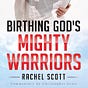 Birthing God's Mighty Warriors's avatar