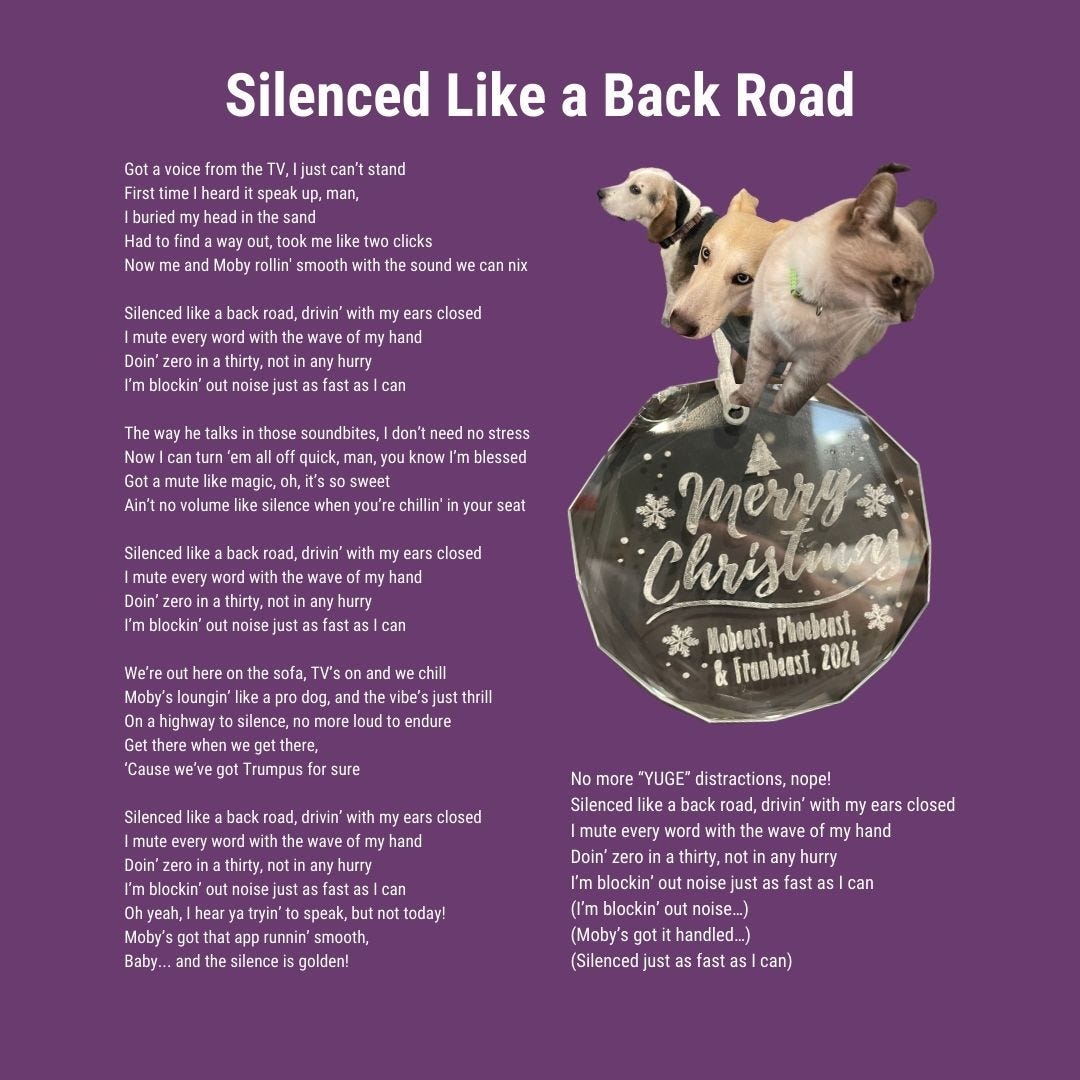 Lyrics to a satirical song about the sweet relief of muting unwanted noise, set against a rich purple background. The WAG TEAM pets peek out from a Christmas ornament, looking mighty pleased with their mute button mastery. Contains verses about the joy of digital silence and the art of strategic noise blocking, with a special mention of 'Trumpus' that probably needs muting too.