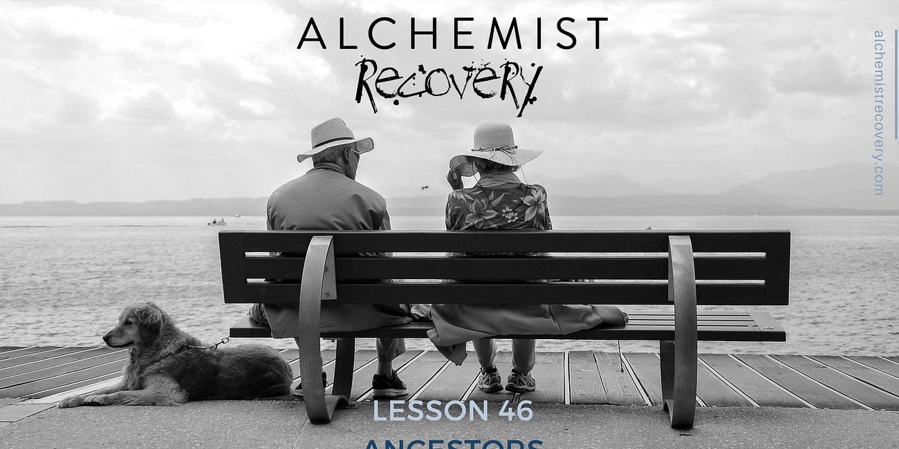 Lesson 46: Ancestors