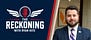 The Reckoning with Ryan Hite
