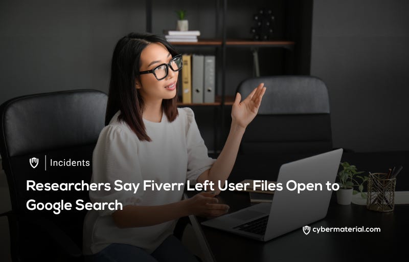 Fiverr Reveals User Files via Google Search