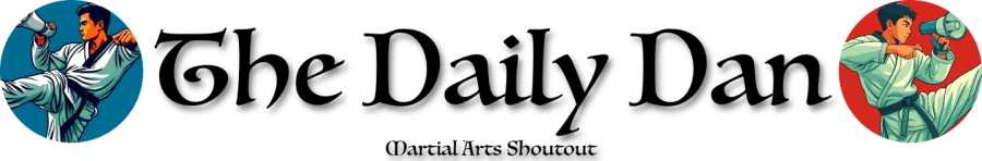 The Daily Dan | Martial Arts Shoutout