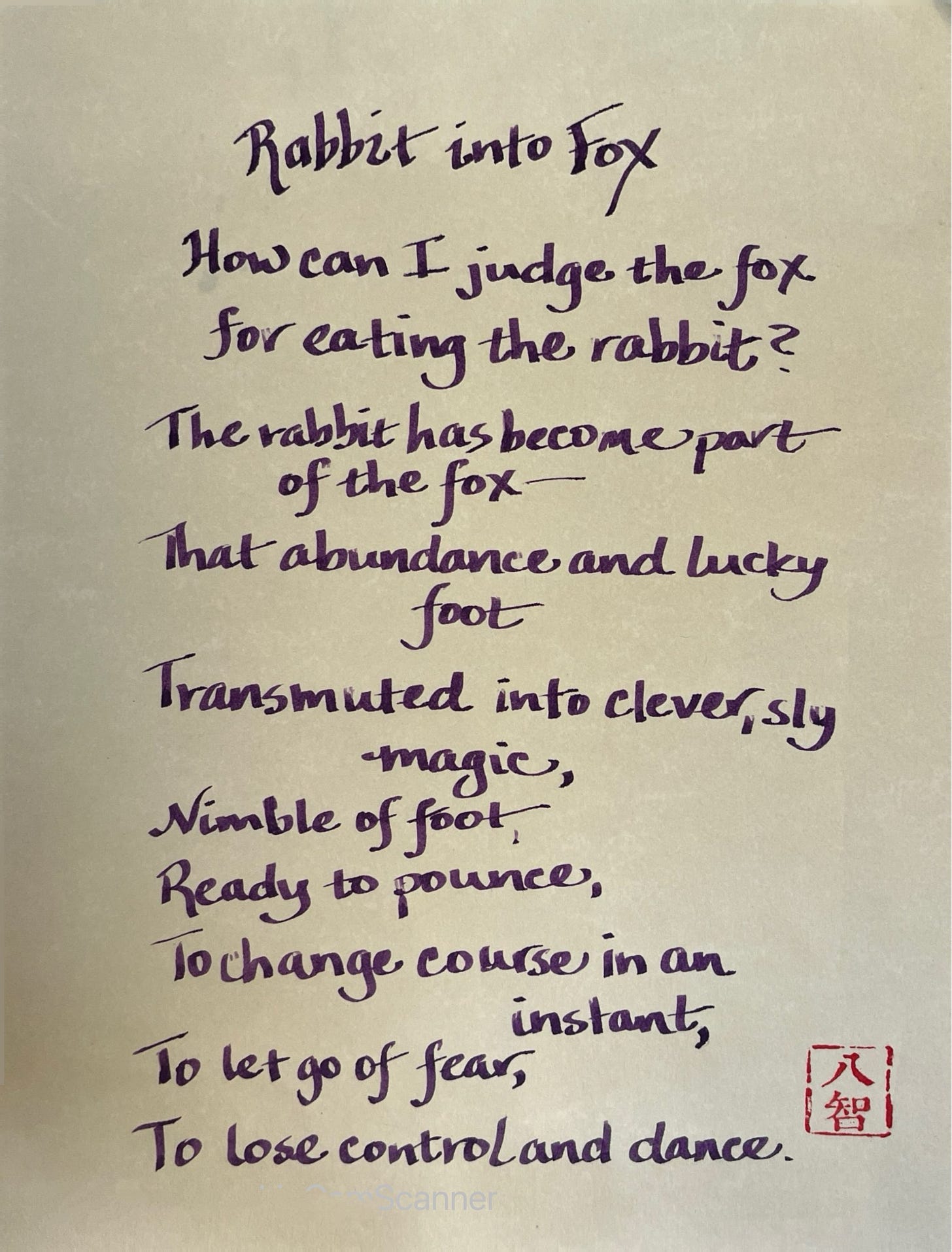 Poem written in calligraphy, the lines a bit zigzag to fit the message, typed out below.