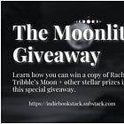 Announcing the Winners of The Moonlit Giveaway