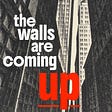 The Walls are Coming Up's avatar