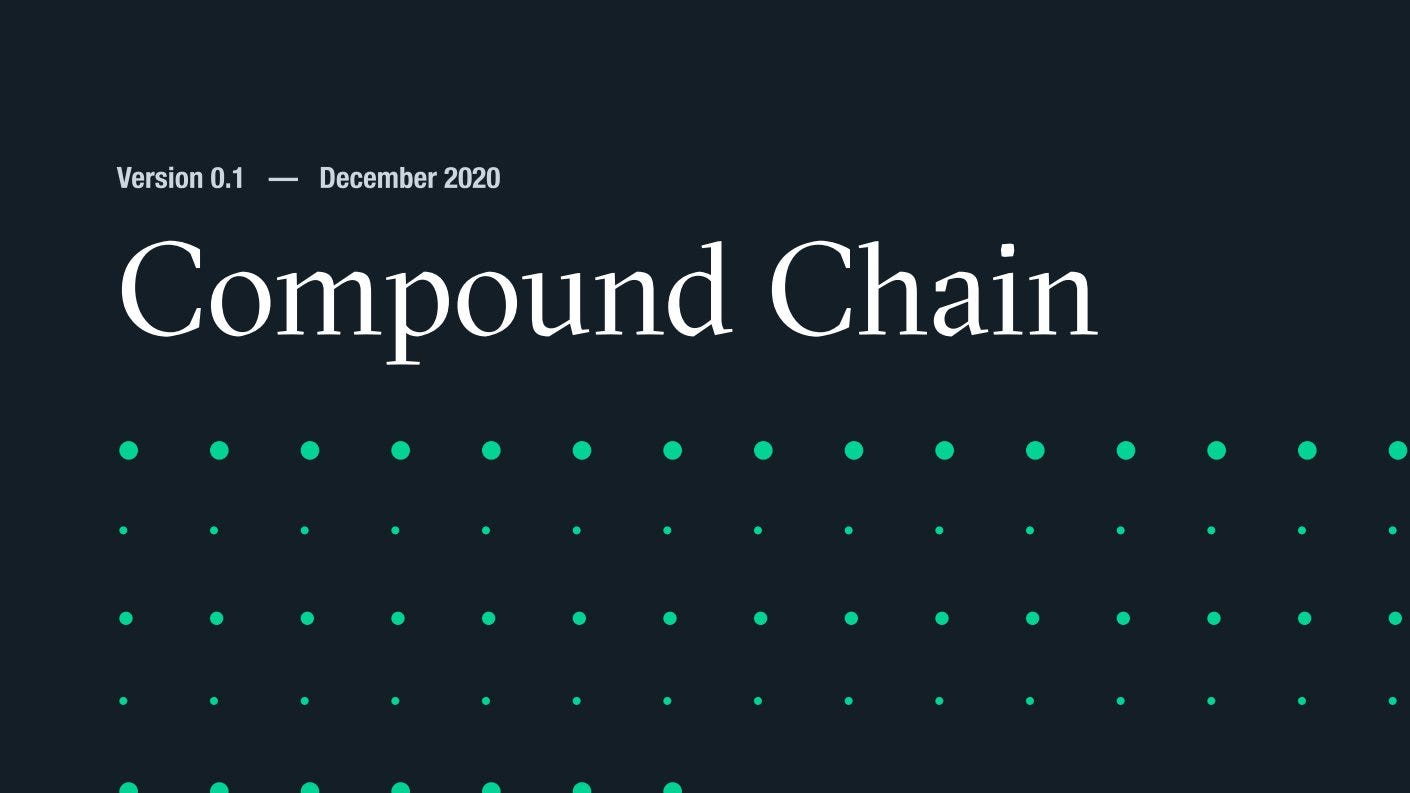 Compound Chain Whitepaper v0.1